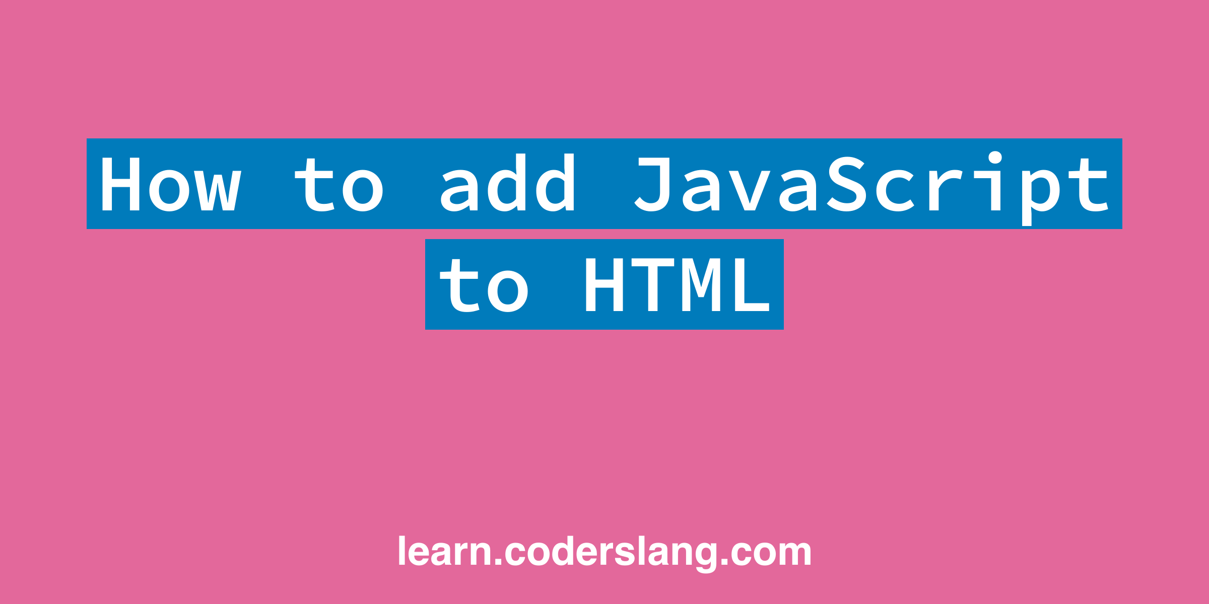 how-to-add-javascript-to-html